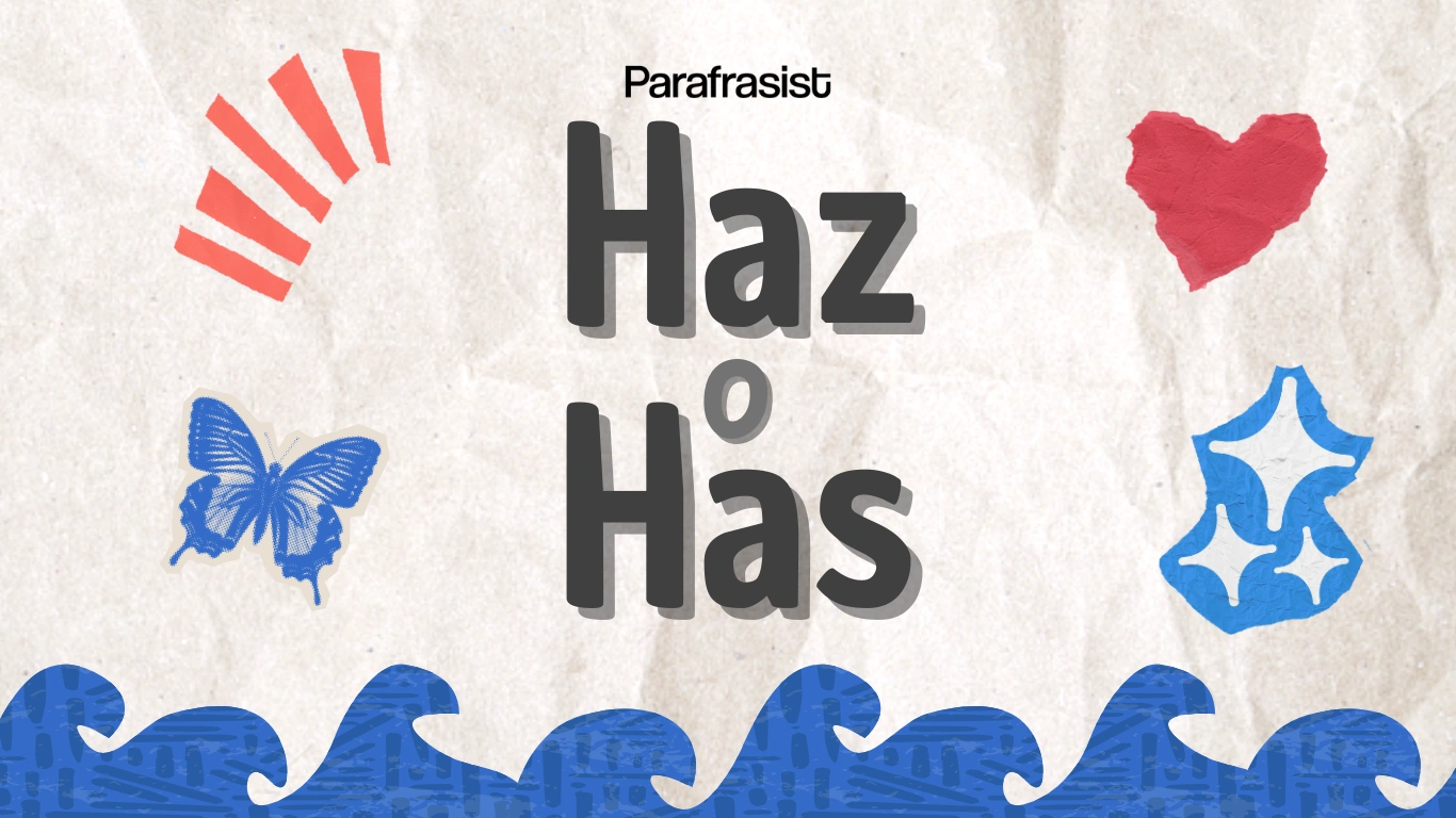 Has or Haz: How to Use Them Correctly in Spanish