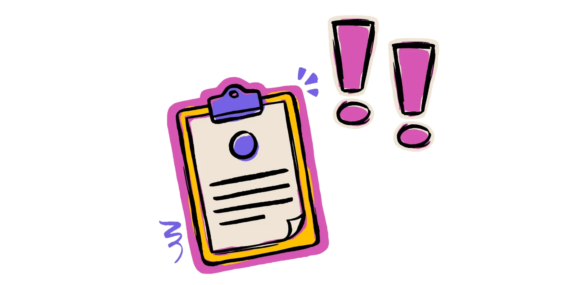 Illustration of a clipboard next to two exclamation marks