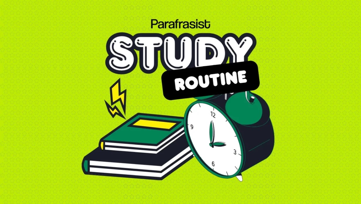 How to make a study routine?